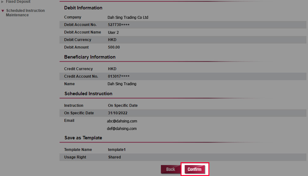 Verify and then submit the updated or to be deleted instruction by clicking Confirm.