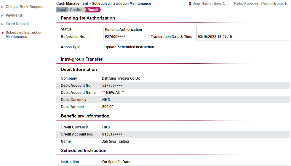 The update or deletion of the scheduled instruction has been submitted successfully and will be processed upon final approval by the Approver.