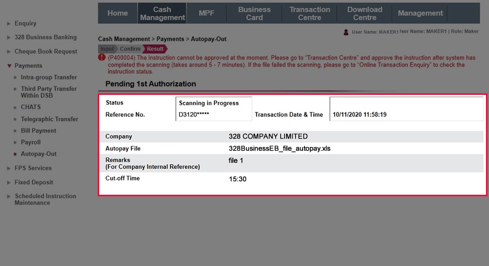 The instruction will be submitted after the file scanning is successfully completed and will be processed upon final approval by the Approver.